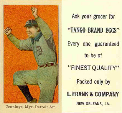1916 Tango Egg Jennings, Mgr. Detriot Am. # Baseball Card