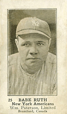 1923 William Paterson Babe Ruth #25 Baseball Card