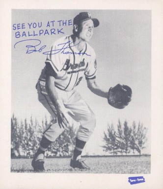 1957 Spic and Span Braves Bob Thomson # Baseball Card