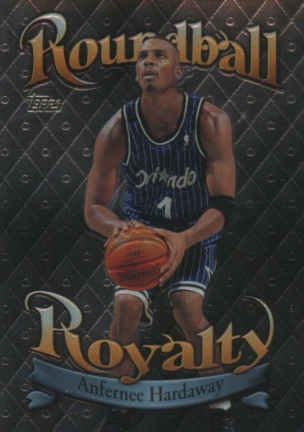 1998 Topps Roundball Royalty Anfernee Hardaway #R6 Basketball Card