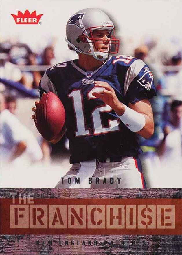 2006 Fleer The Franchise Tom Brady #TF-TB Football Card