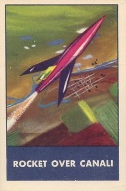 1953 Ralston Purina Space Patrol Rocket Over Canali #25 Non-Sports Card