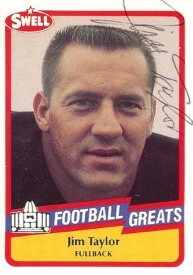 1989 Swell Greats Jim Taylor #78 Football Card