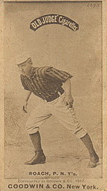 1887 Old Judge Roach, P. N.Y's. #387-4a Baseball Card