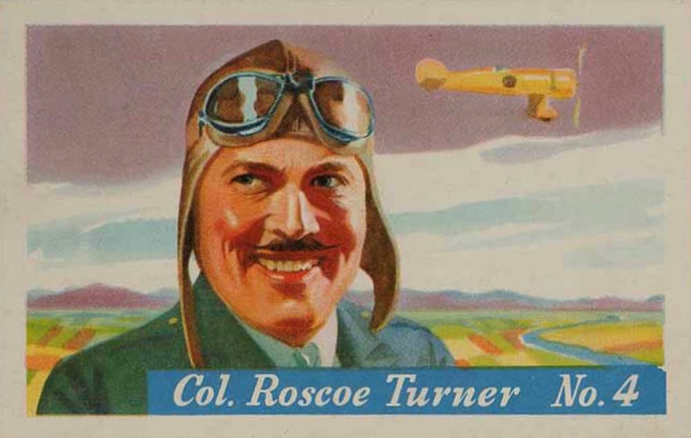 1936 Heinz Famous Aviators-1st Series Col. Roscoe Turner #4 Non-Sports Card