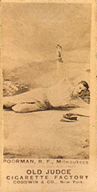 1887 Old Judge Poorman, R.F., Milwaukees #371-1a Baseball Card