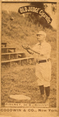 1887 Old Judge Pinkney, 3d B., Brooklyn #370-1a Baseball Card