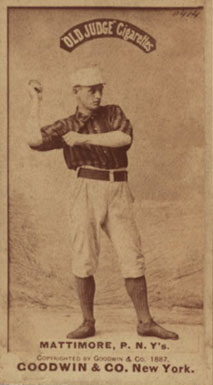 1887 Old Judge Mattimore, P. N.Y's #297-11a Baseball Card