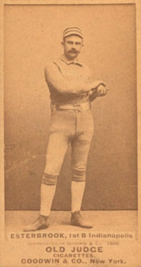 1887 Old Judge Esterbrook, 1st B Indianapolis #146-7a Baseball Card