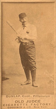 1887 Old Judge Dunlap, Capt., Pittsburgs #138-4a Baseball Card