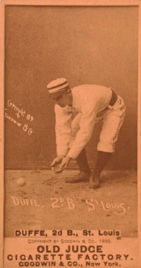 1887 Old Judge Duffe, 2d B., St. Louis #134-2a Baseball Card