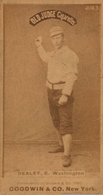 1887 Old Judge Dealey, C. Washington #120-6a Baseball Card