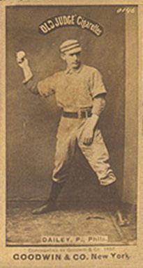 1887 Old Judge Dailey, P., Phila. #110-1a Baseball Card