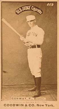 1887 Old Judge Conway, P., Boston. #89-3a Baseball Card