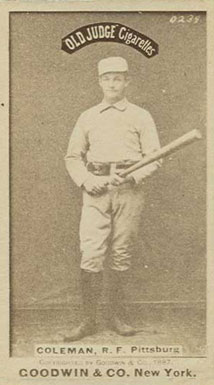 1887 Old Judge Coleman, R.F. Pittsburg #83-4a Baseball Card