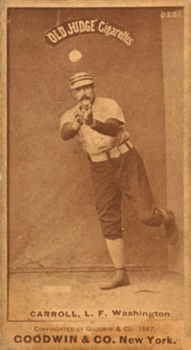 1887 Old Judge Carroll, L.F. Washington #67-2a Baseball Card