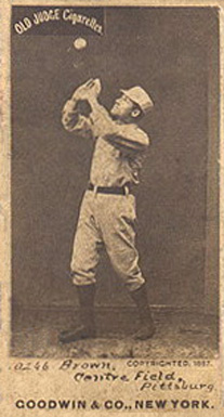 1887 Old Judge Brown, Centre Field, Pittsburg #44-1b Baseball Card