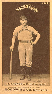 1887 Old Judge J. Arundel, C. Indianapolis #13-3a Baseball Card