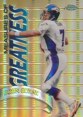 1998 Topps Chrome Measures of Greatness  John Elway #MG1 Football Card