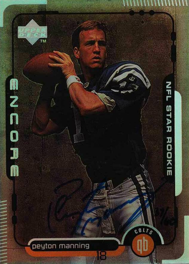 1999 SP Authentic Buyback Autograph Peyton Manning #1 Football Card