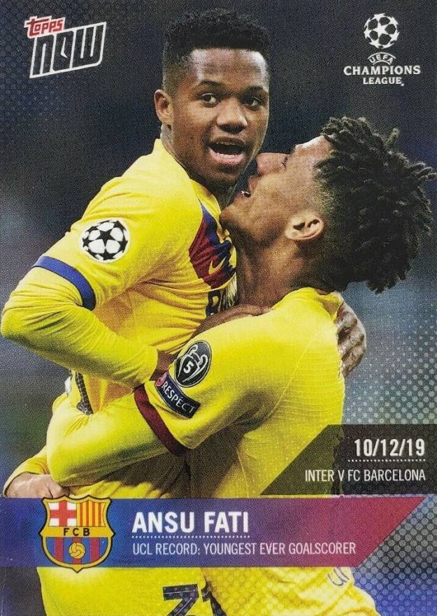 2019 Topps Now UEFA Champions League Ansu Fati #30 Soccer Card