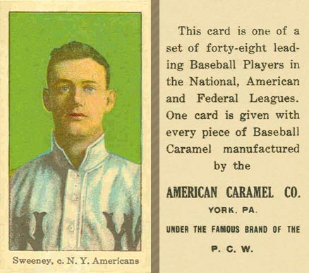 1915 American Caramel Sweeney, c. New York Americans # Baseball Card