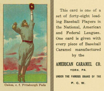1915 American Caramel Oakes, c.f. Pittsburgh Feds # Baseball Card