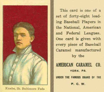 1915 American Caramel Knabe, 2b. Baltimore Feds # Baseball Card