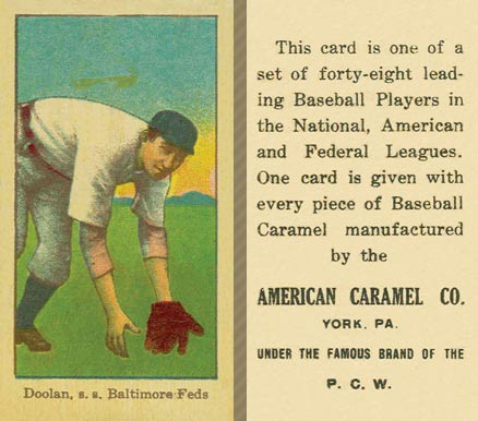 1915 American Caramel Doolan, s.s. Baltimore Feds # Baseball Card