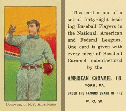1915 American Caramel Donovan, p. N.Y. Americans # Baseball Card