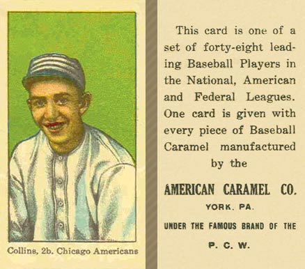1915 American Caramel Collins, 2b. Chicago Americans # Baseball Card