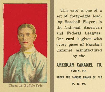 1915 American Caramel Chase, 1b. Buffalo Feds # Baseball Card