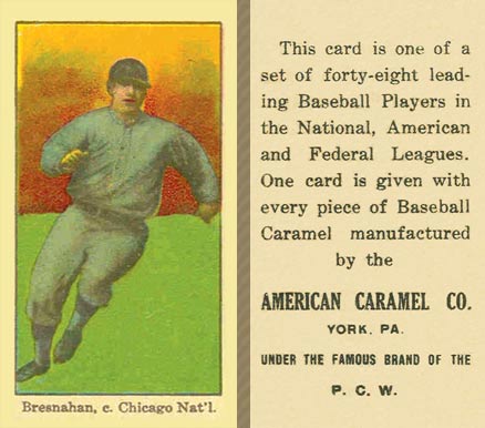 1915 American Caramel Bresnahan, c. Chicago Nat'l # Baseball Card