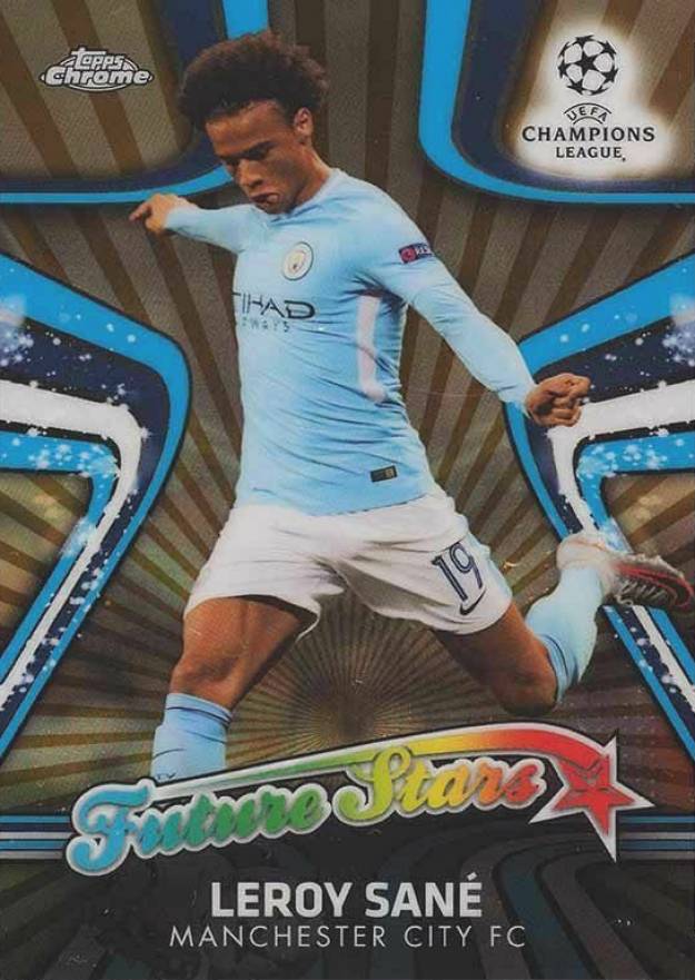 2017 Topps Chrome UEFA Champions League Future Stars Leroy Sane #FS-LS Soccer Card