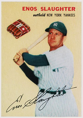1954 Wilson Franks Enos Slaughter #17 Baseball Card