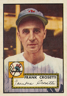 1952 Topps Frank Crosetti #384 Baseball Card
