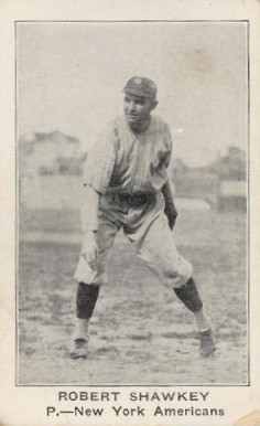 1922 American Caramel--Series of 120 ! RB Robert Shawkey # Baseball Card