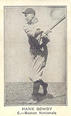 1922 American Caramel--Series of 120 ! RB Hank Gowdy # Baseball Card