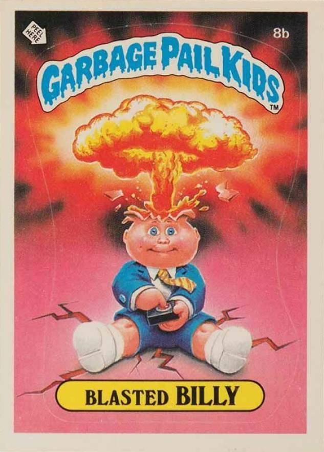 1985 Garbage Pail Kids Stickers Blasted Billy #8b Non-Sports Card