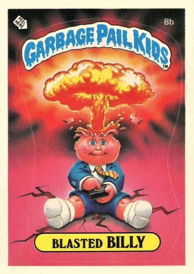 1985 Garbage Pail Kids Stickers Blasted Billy #8b Non-Sports Card