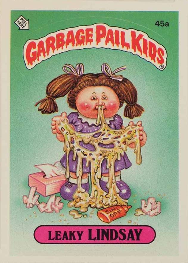 1985 Garbage Pail Kids Stickers Leaky Lindsay #45a Non-Sports Card