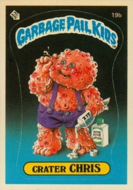 1985 Garbage Pail Kids Stickers Crater Chris #19b Non-Sports Card