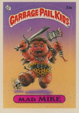 1985 Garbage Pail Kids Stickers Mad Mike #33a Non-Sports Card