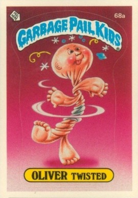 1985 Garbage Pail Kids Stickers Oliver Twisted #68a Non-Sports Card