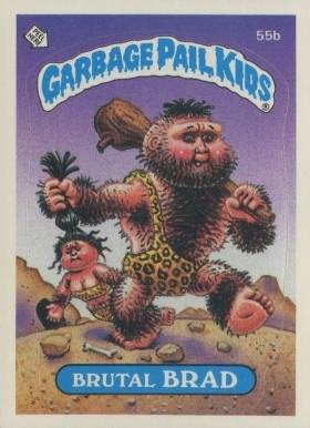 1985 Garbage Pail Kids Stickers Brutal Brad #55b Non-Sports Card
