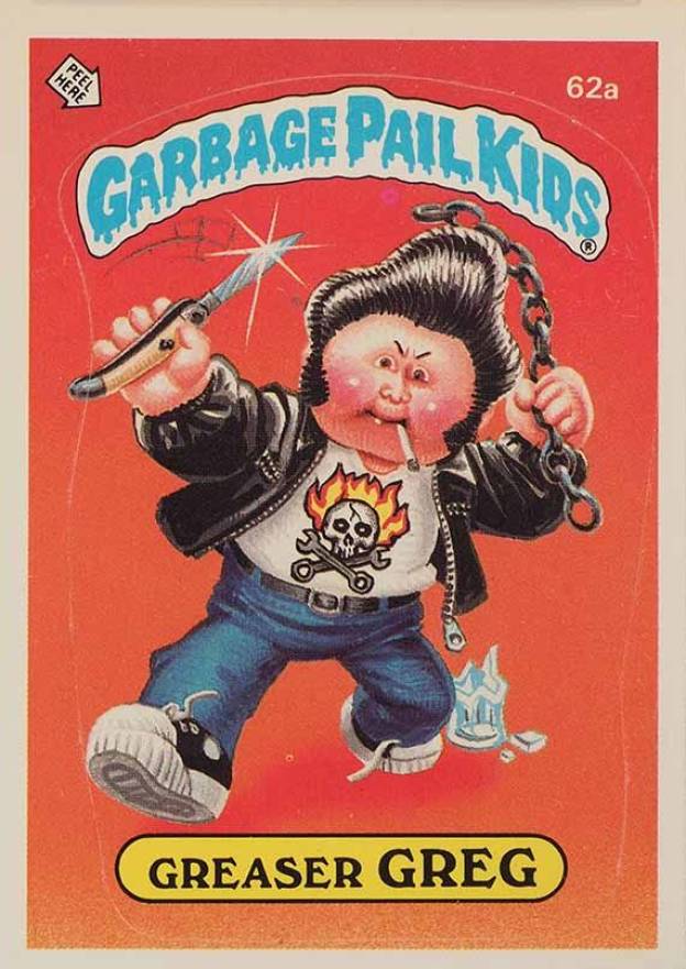 1985 Garbage Pail Kids Stickers Greaser Greg #62a Non-Sports Card