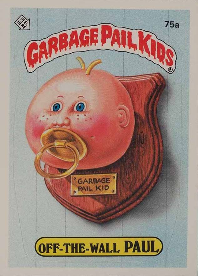 1985 Garbage Pail Kids Stickers Off-The-Wall Paul #75a Non-Sports Card