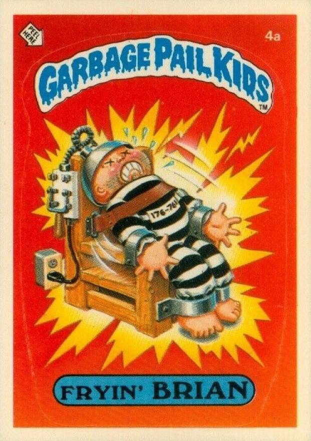 1985 Garbage Pail Kids Stickers Fryin' Brian #4a Non-Sports Card