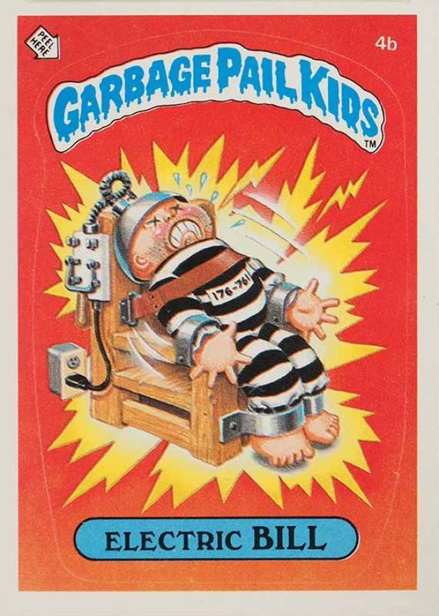 1985 Garbage Pail Kids Stickers Electric Bill #4b Non-Sports Card