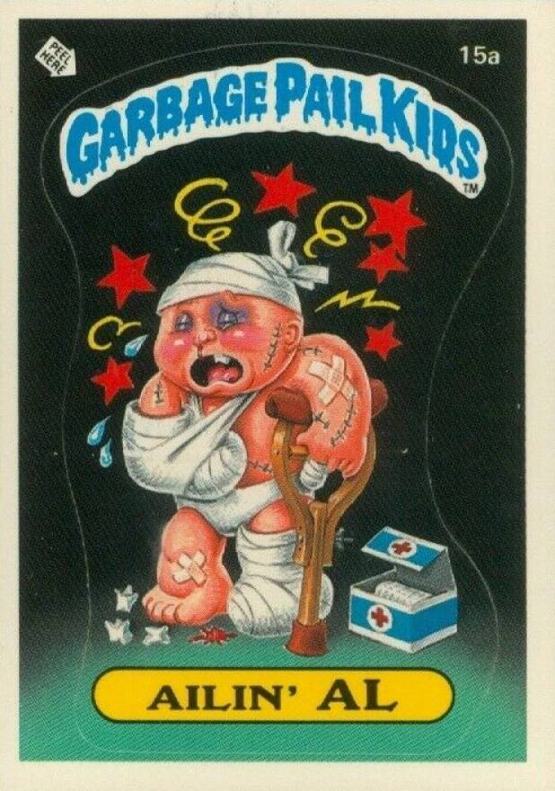 1985 Garbage Pail Kids Stickers Ailin' Al #15a Non-Sports Card